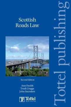 Scottish Roads Law - Faulds, Ann; Craggs, Trudi; Saunders, John