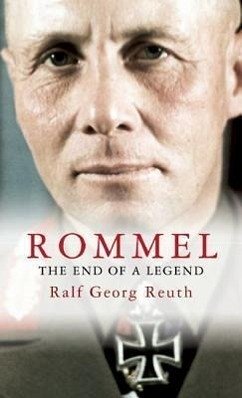 Rommel: The End of a Legend - Reuth, Ralf Georg