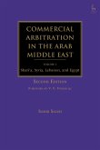 Commercial Arbitration in the Arab Middle East: Shari'a, Syria, Lebanon, and Egypt