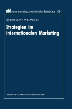 Strategien im internationalen Marketing - Wissmeier, Urban K.