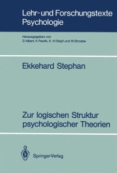 Zur logischen Struktur psychologischer Theorien - Stephan, Ekkehard