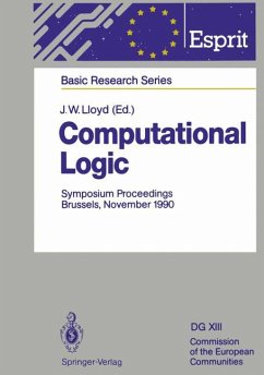 Computational Logic: Symposium Proceedings, Brussels, November 13/14, 1990 (ESPRIT Basic Research Series) - Lloyd, J.W.