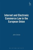 Internet and Electronic Commerce Law in the European Union