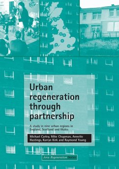 Urban regeneration through partnership - Carley, Michael; Chapman, Mike; Hastings, Annette