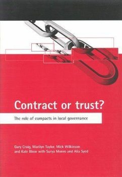 Contract or Trust?: The Role of Compacts in Local Governance - Craig, Gary; Taylor, Marilyn; Wilkinson, Mick