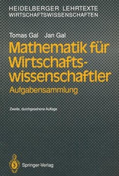 Mathematik für Wirtschaftswissenschaftler - Gal, Jan; Gal, Tomas