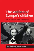The welfare of Europe's children