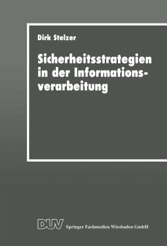 Sicherheitsstrategien in der Informationsverarbeitung - Stelzer, Dirk