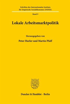 Lokale Arbeitsmarktpolitik. - Hurler, Peter / Pfaff, Martin (Hgg.)