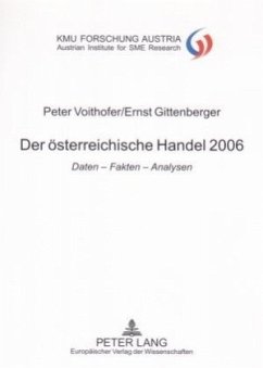 Der österreichische Handel 2006 - Voithofer, Peter;Gittenberger, Ernst