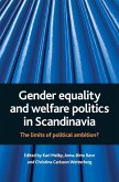 Gender equality and welfare politics in Scandinavia