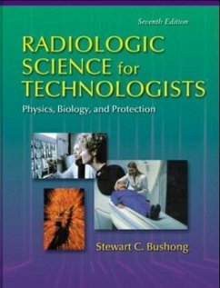 Radiologic Science for Technologists Radiologic Science for Technologists