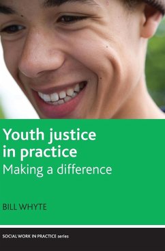 Youth justice in practice - Whyte, Bill