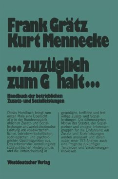 ¿zuzüglich zum Gehalt¿ - Grätz, Frank;Mennecke, Kurt