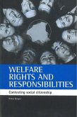 Welfare Rights and Responsibilities: Contesting Social Citizenship