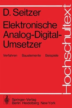 Elektronische Analog-Digital-Umsetzer - Seitzer, D.