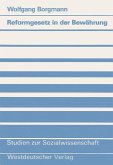 Reformgesetz in der Bewährung