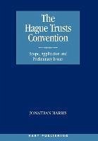 The Hague Trusts Convention - Harris, Jonathan