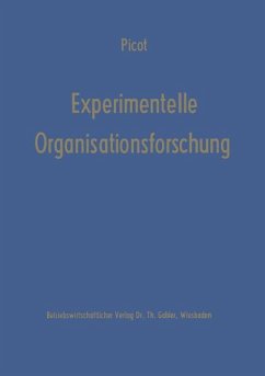 Experimentelle Organisationsforschung - Picot, Arnold