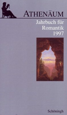 Athenäum - 7. Jahrgang 1997 - Jahrbuch für Romantik - Behler, Ernst / Hörisch, Jochen / Oesterle, Günter (Hgg.)