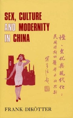 Cover Sex, Culture and Society in Modern China