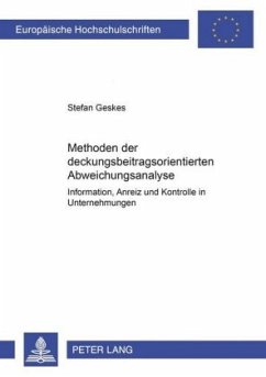 Methoden der deckungsbeitragsorientierten Abweichungsanalyse - Geskes, Stefan