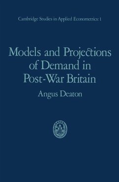 Models and Projections of Demand in Post-War Britain - Deaton, Angus