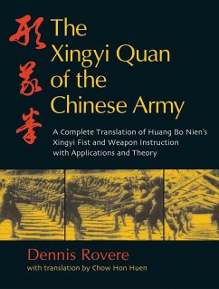 The Xingyi Quan of the Chinese Army - Rovere, Dennis