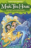 Diving with Dolphins!. Mary Pope Osborne