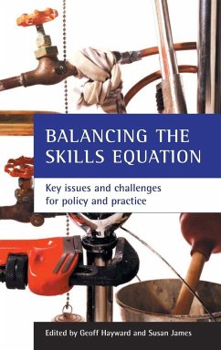 Balancing the skills equation - Hayward, Geoff / James, Susan (eds.)