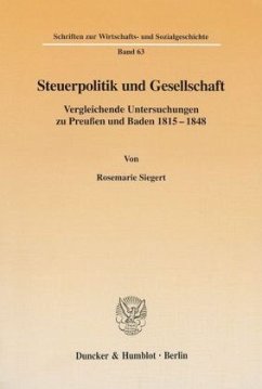 Steuerpolitik und Gesellschaft. - Siegert, Rosemarie