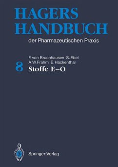 Hagers Handbuch der Pharmazeutischen Praxis: Band 8: Stoffe E-O (Hagers Handbuch Der Pharmazeutischen Praxis: 8 Band, Band 8) Bruchhausen, Franz v.; Dannhardt, Gerd; Ebel, Siegfried; Frahm, August W.