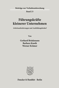 Führungskräfte kleinerer Unternehmen. - Brinkmann, Gerhard;Knoth, Barbara;Krämer, Werner