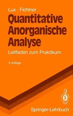 Quantitative Anorganische Analyse - Lux, Hermann;Fichtner, Wolfgang