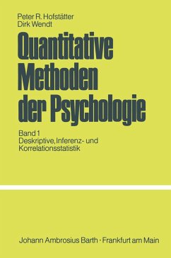 Quantitative Methoden der Psychologie - Hofstätter, P.R.;Wendt, D.