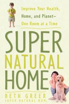 Super Natural Home - Greer, Beth