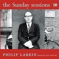 The Sunday Sessions - Larkin, Philip