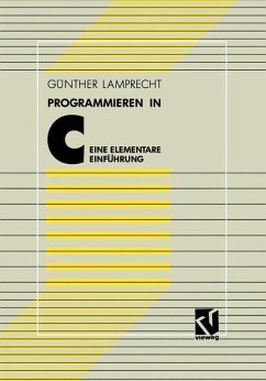 Programmieren in C - Lamprecht, Günther