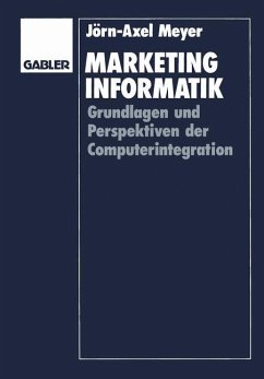 Marketinginformatik - Meyer, Jörn-Axel