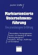 Marktorientierte Unternehmens-führung - Bild 1