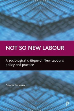Not so New Labour - Prideaux, Simon