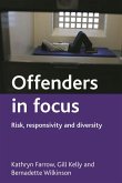 Offenders in Focus