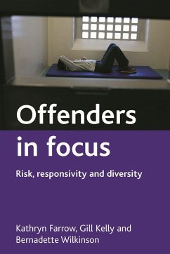Offenders in Focus - Farrow, Kathryn; Kelly, Gill; Wilkinson, Bernadette
