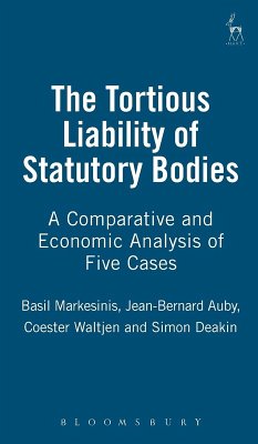 Tortious Liability of Statutory Bodies - Markesinis, Basil S; Deakin, S F; Coester-Waltjen, D.