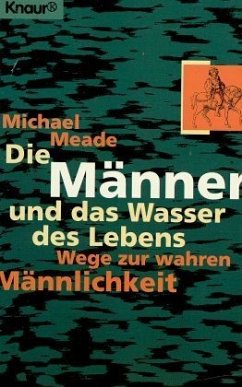 Die Männer und das Wasser des Lebens
