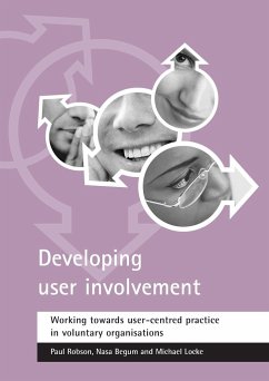 Developing user involvement - Robson, Paul; Begum, Nasa; Locke, Michael