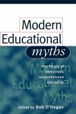 Modern Educational Myths Modern Educational Myths
