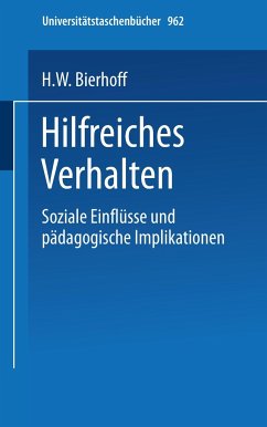 Hilfreiches Verhalten - Bierhoff, Hans-Werner