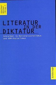 Literatur in der Diktatur - Rüther, Günther