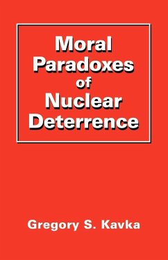 Moral Paradoxes of Nuclear Deterrence - Kavka, Gregory